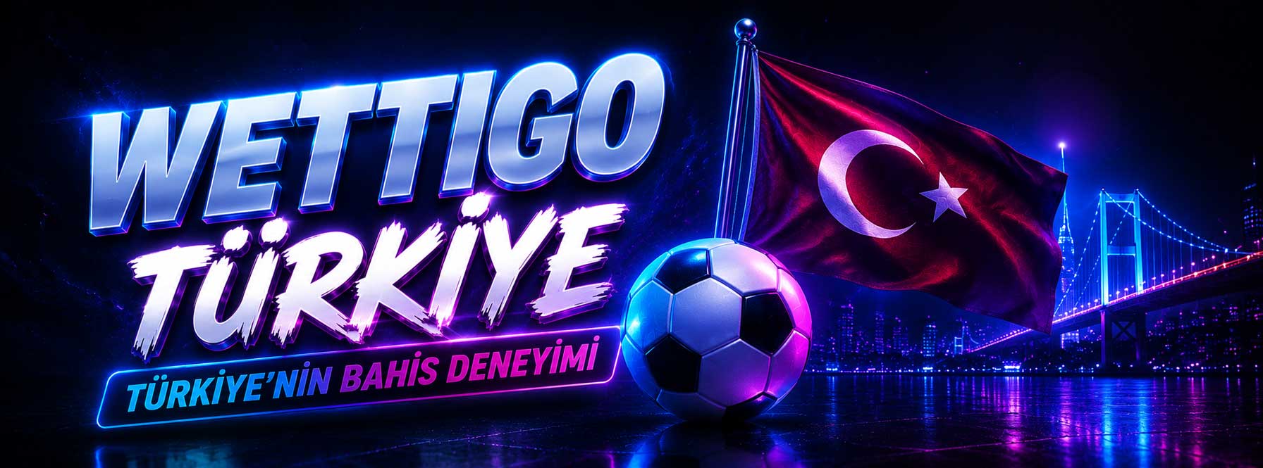 Wettigo Türkiye